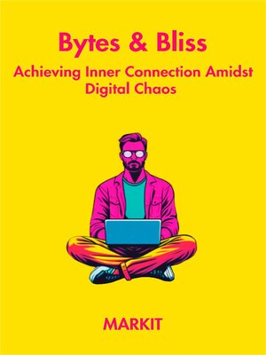 cover image of Bytes & Bliss